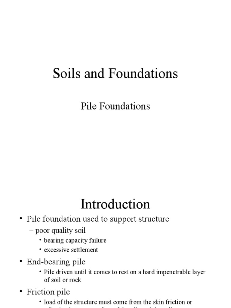 Soil and Foundation - Pile Foundation | PDF | Deep Foundation ...
