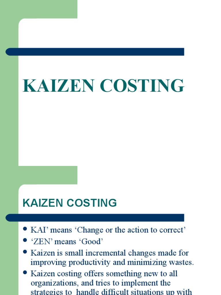 Kaizen Costing Profit (Accounting) Production And Manufacturing