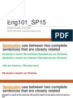 Eng101 SP15 PeerReview CausalAnalyses Semicolons Colons