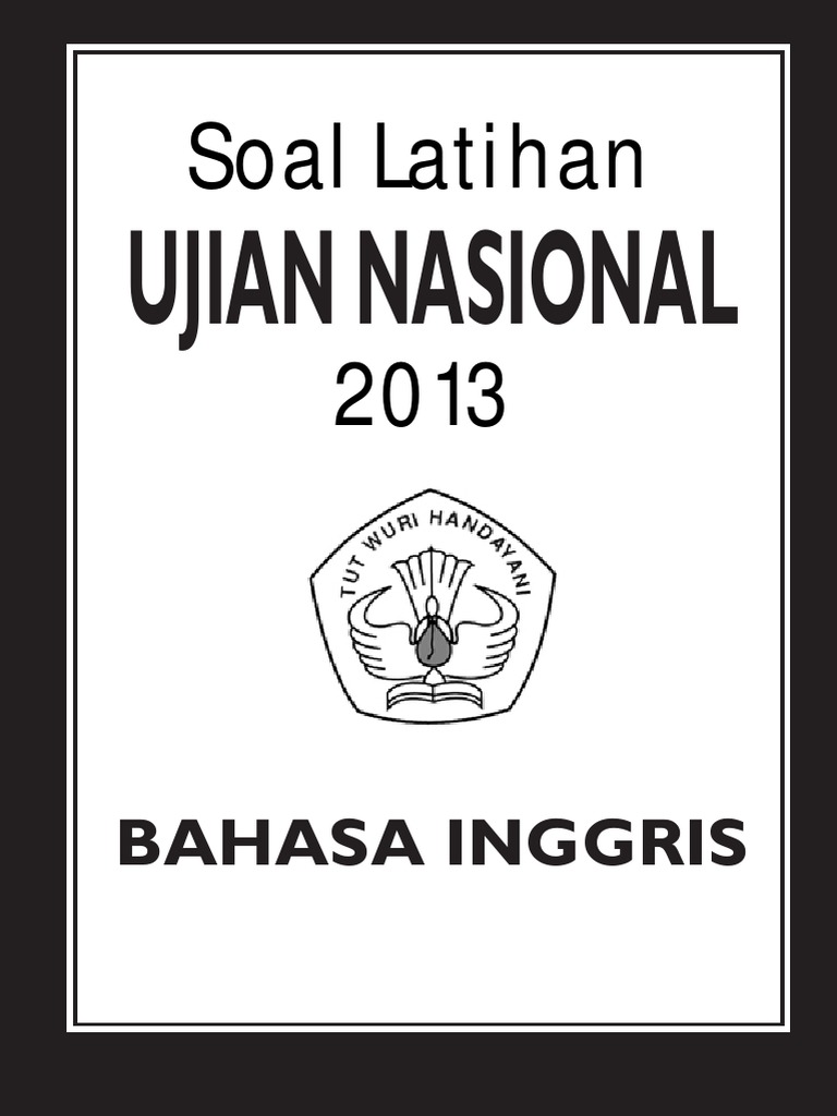 Soal Latihan UN SMA 2020 Bahasa Inggris Gudangmakalahmu   Soal Latihan UN SMA 2020 Bahasa Inggris Gudangmakalahmu