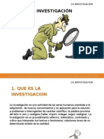 La Investigación