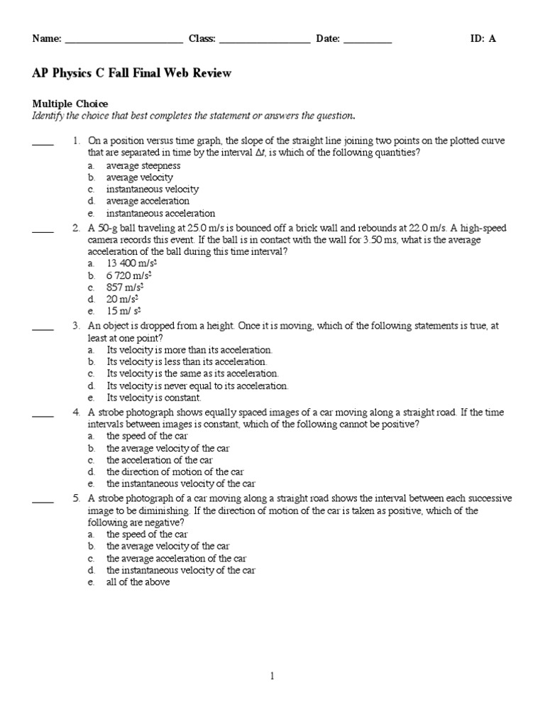 AP Physics C Final Review Questions | PDF | Acceleration | Velocity