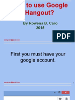 A Tutorial On How To Use Google Hangout.