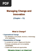 Chap - 13 - Managing Change and Innovation