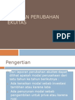 Laporan Perubahan Ekuitas