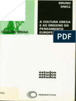 Bruno Snell - A Descoberta Da Humanidade e Nossa Posição Ante Os Gregos