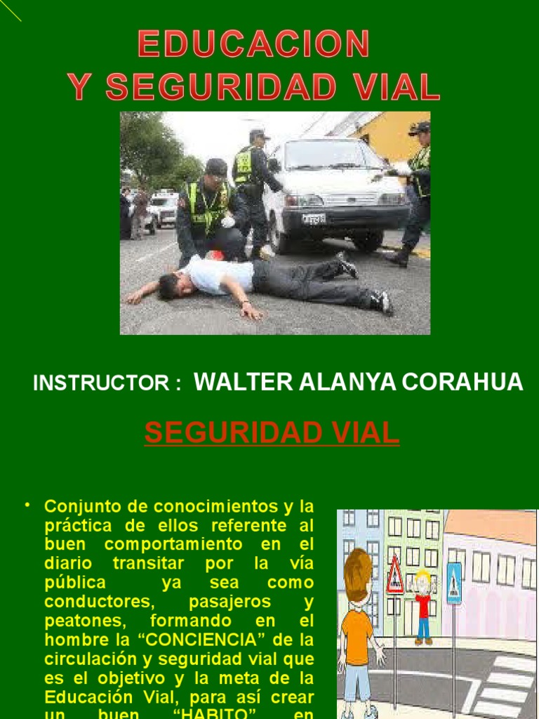 Educacion y Seg. Vial Wac Peatonal Semáforo