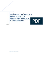 Daños Económicos e Impacto de Los Desastres Naturales o Antrópicos