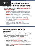 Group Practice in Problem Design and Problem Solving: in This Lesson, You Will To