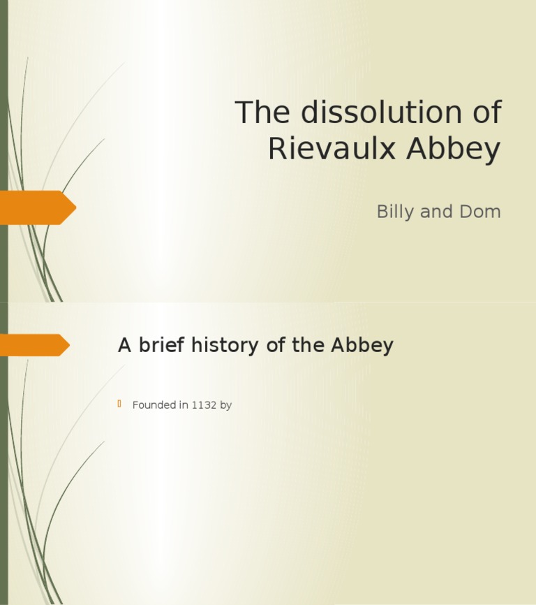 History of Rievaulx Abbey's Dissolution | PDF