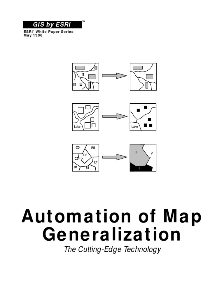 Automation of Map Generalization Gis by Esri PDF Esri Geographic