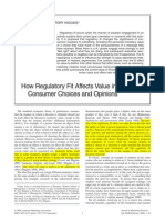 How Regulatory Fit Affects Value in Consumer Choices and Opinions
