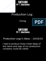 Production Log - Chirag