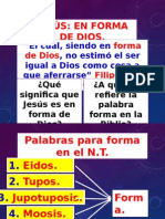 Jesùs, en Forma de Dios.