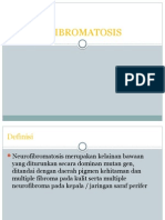 Neurofibromatosis