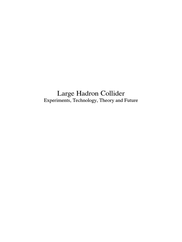 Large Hadron Collider | PDF | Large Hadron Collider | Particle Accelerator