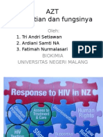 AZT Pengertian Dan Fungsinya: 1. Tri Andri Setiawan 2. Ardiani Samti NA 3. Fatimah Nurmalasari