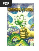 Sérgio R. Franco - Matando a cobra - Libertando-se das Dívidas