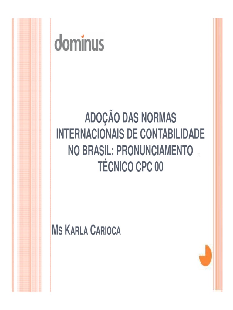 De Acordo Com O Pronunciamento Técnico Cpc 00