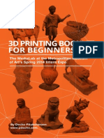 3 D Printing Booklet For Beginners