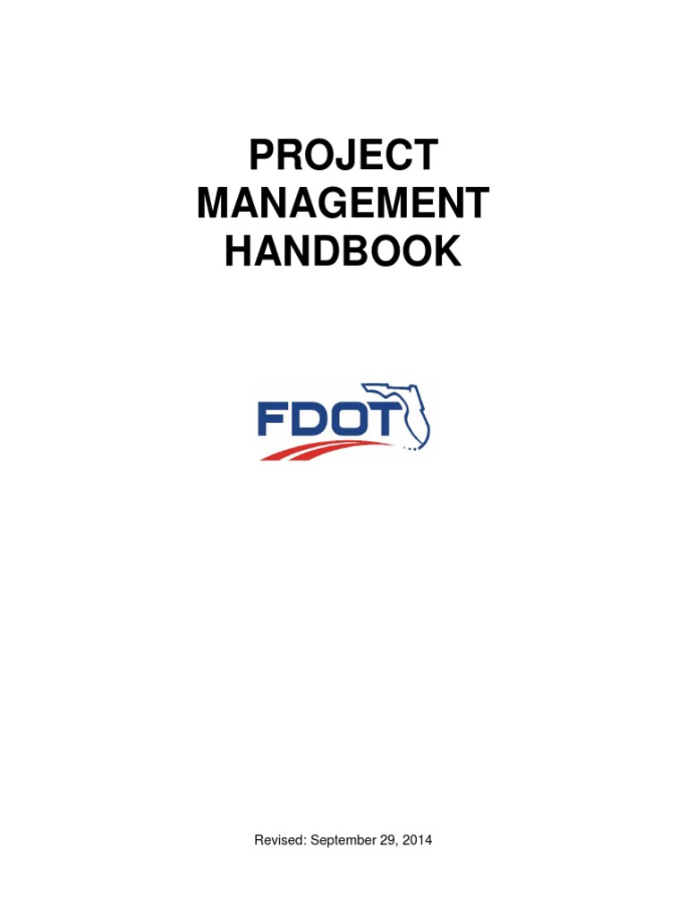 FDOT Project Management Handbook (2014!10!01) Project Management