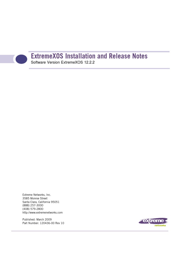 ExtremeXOS Installation and Release Notes 12.2.2 | PDF | I