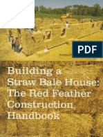 Building a Straw Bale House the Red Feather Construction Handbook