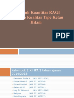 Pengaruh Kuantitas RAGI Terhadap Kualitas Tape Ketan Hitam