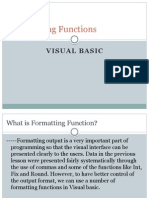 Formatting Functions: Visual Basic