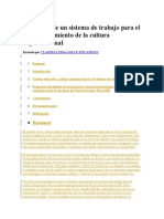 Propuesta de Un Sistema de Trabajo Para El Perfeccionamiento de La Cultura Organizacional