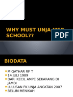 Why Must Unja Med School