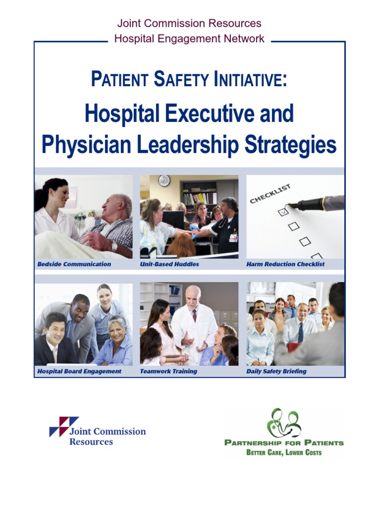 Patient Safety Initiative Hospital Executive and Physician Leadership ...