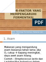 FAKTOR YANG MEMPENGARUHI FERMENTASI