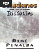 René Peñalba Soluciones Para Los Problemas Dificiles X ELTROPICAL