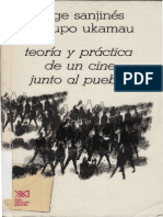 Sanjinésm Jorge - Teoría y Práctica de Un Cine Junto Al Pueblo