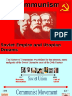 Communism Soviet Empire and Utopian Dreams