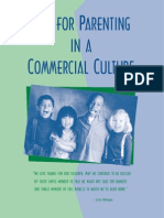Tips For Parenting in A Commercial Culture