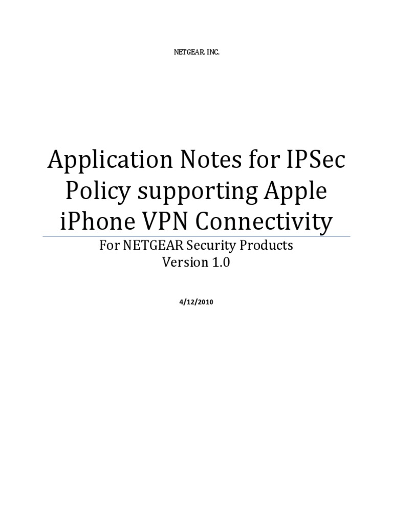 NETGEAR AppNote IPSecPolicy Iphone | PDF | Virtual Private Network ...