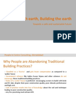 Building With Earth, Building The Earth: Towards A Safe and Sustainable Future