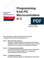 Programming 8-Bit Pic Microcontrollers Inc: Martin Bates Elsevier 2008