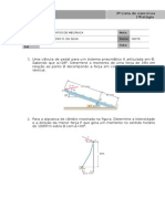 Disciplin A Nota Professo R Turno Aluno (A) Data: Fundamentos de Mecânica Luiz Antonio R. Da Silva Noite