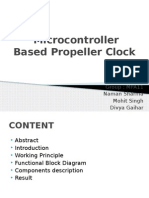 Microcontroller Based Propeller Clock: Group: MPA11 Naman Sharma Mohit Singh Divya Gaihar