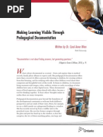 Making Learning Visible Through Pedagogical Documentation Carol Anne Wien