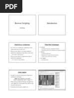 Browser Scripting: Client-Server Architecture Client Side Technologies