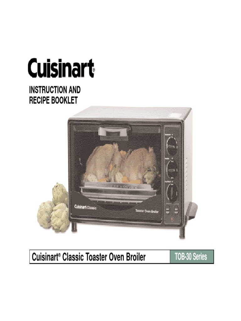 Cuisinart® Classic Toaster Oven Broilers TOB30 Series Grilling Toast