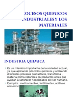 Procesos Quimicos Industriales y Los Materiales Para Primeros Medios