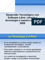 Investigación y Desarrollo Tecnologico con FLOSS