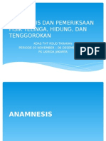 Anamnesis Dan Pemeriksaan Fisik Telinga, Hidung