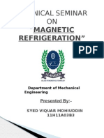 Technical Seminar ON "Magnetic: Refrigeration"