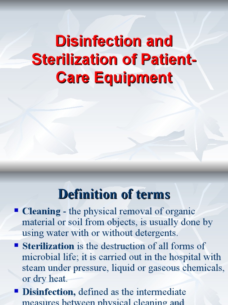 Disinfection and Sterilization Sterilization (Microbiology